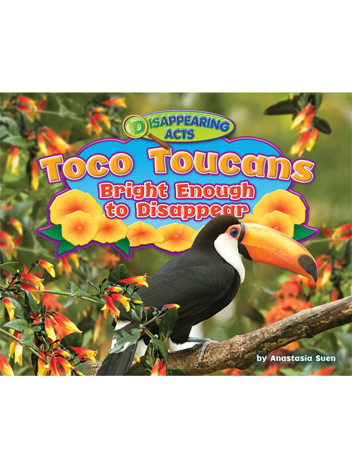 Title details for Toco Toucans by Anastasia Suen - Available